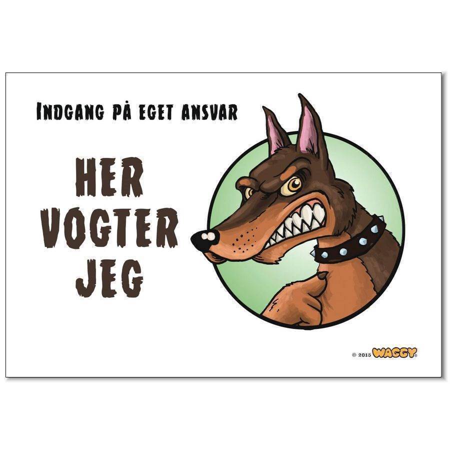 Waggy Her vogter jeg skilt. Dobbermann.